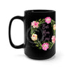 Best Mum Ever Black Mug 15Oz