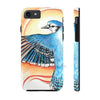 Blue Jay As A Phoenix Art Case Mate Tough Phone Cases Iphone 7 8